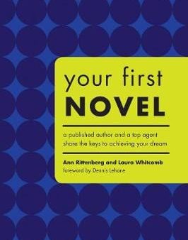 Ann Rittenberg: Your First Novel [2006] paperback For Sale