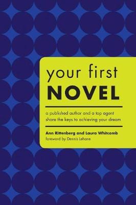 Ann Rittenberg: Your First Novel [2006] paperback For Sale